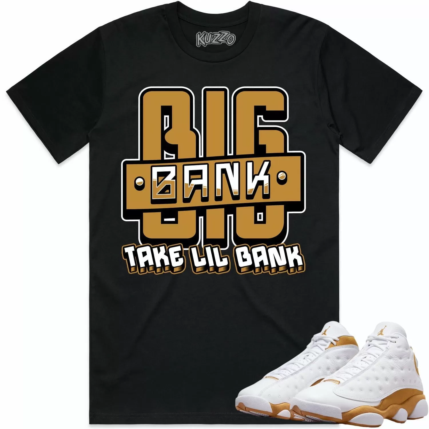 Jordan 13 Wheat 13s Shirt to Match - WHEAT BIG BANK