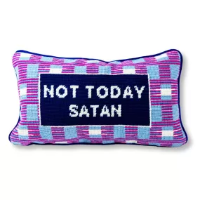 Not Today Satan Needlepoint Pillow