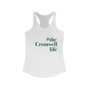 #thecromwelllife Women's Ideal Racerback Tank Top (green)